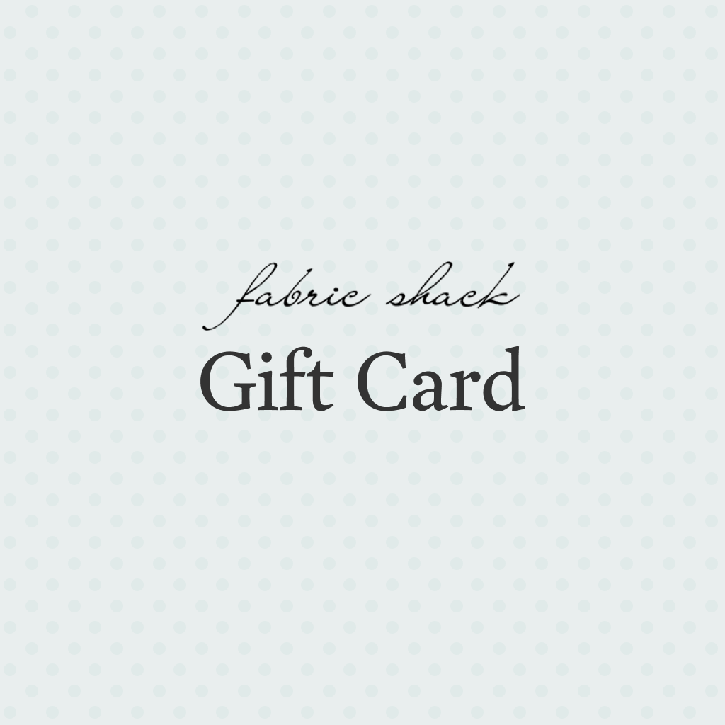 Fabric Shack Gift Card